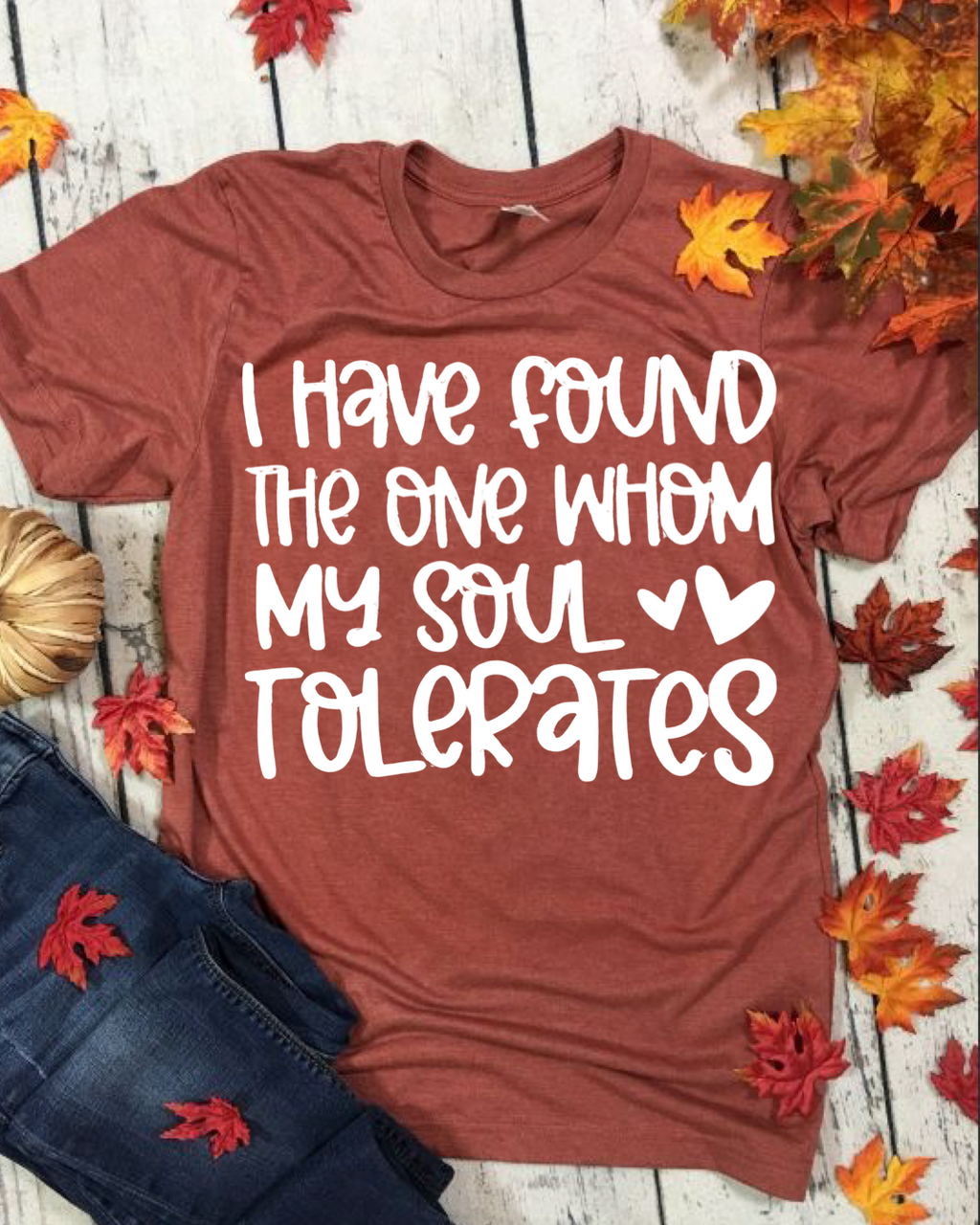 I Have Found the One Whom My Soul Tolerates