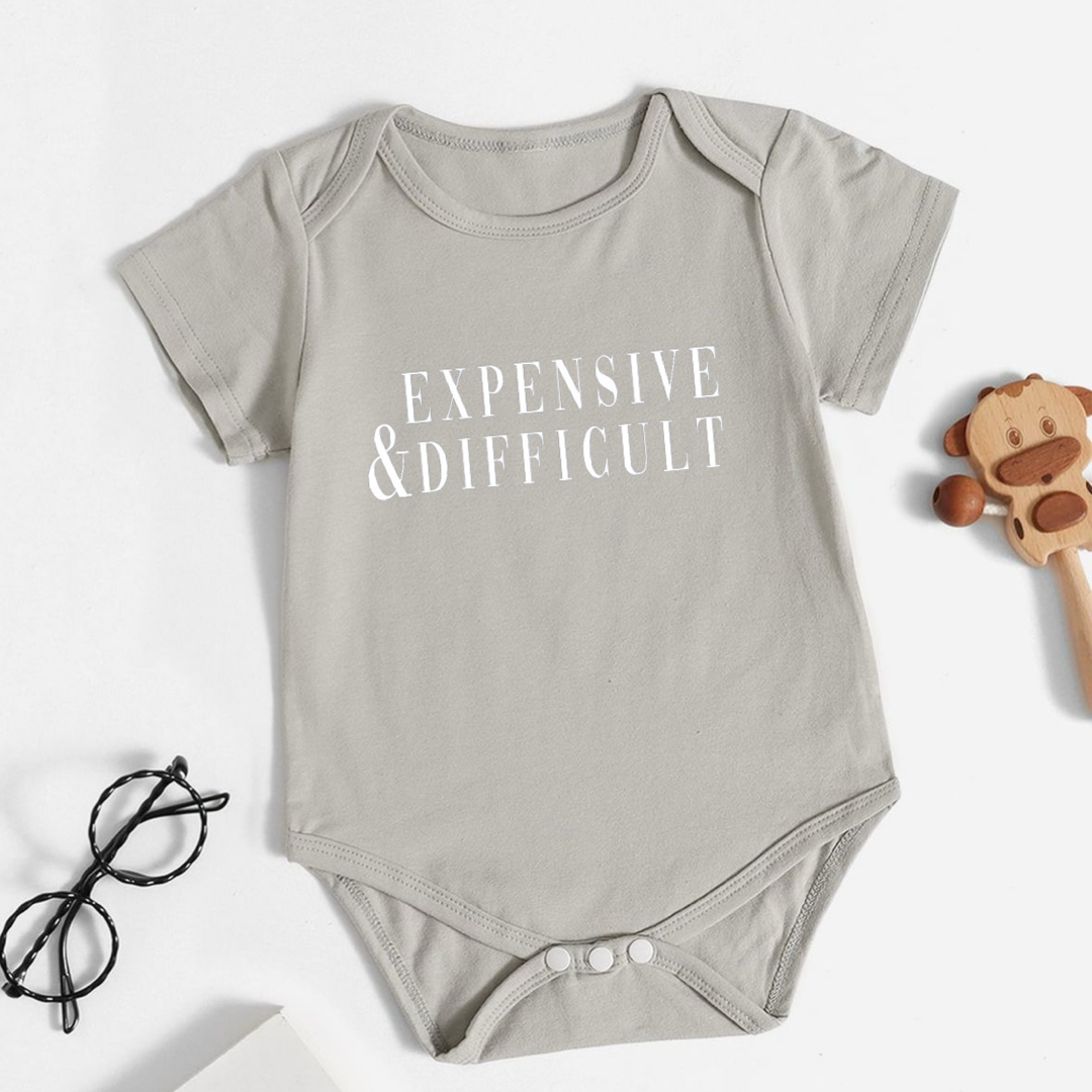 Expensive & Difficult (Infant)