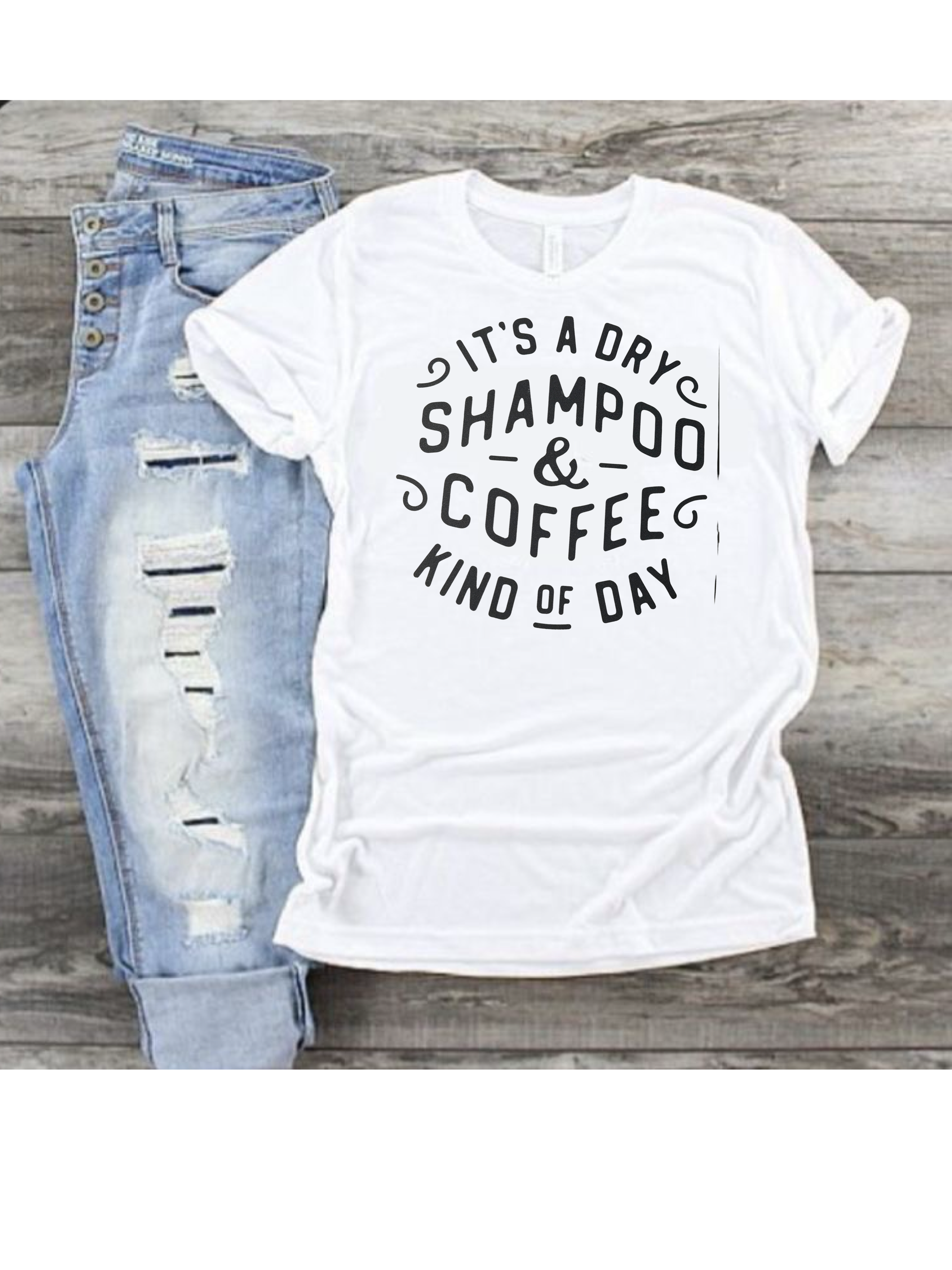 It's a Dry Shampoo and Coffee Kind of Day