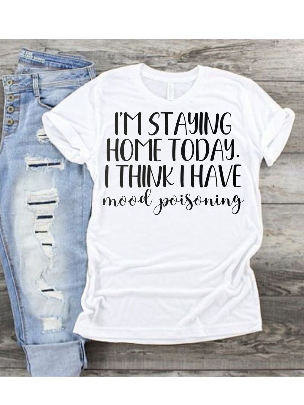 I'm Staying Home Today, I Think I Have Mood Poisoning