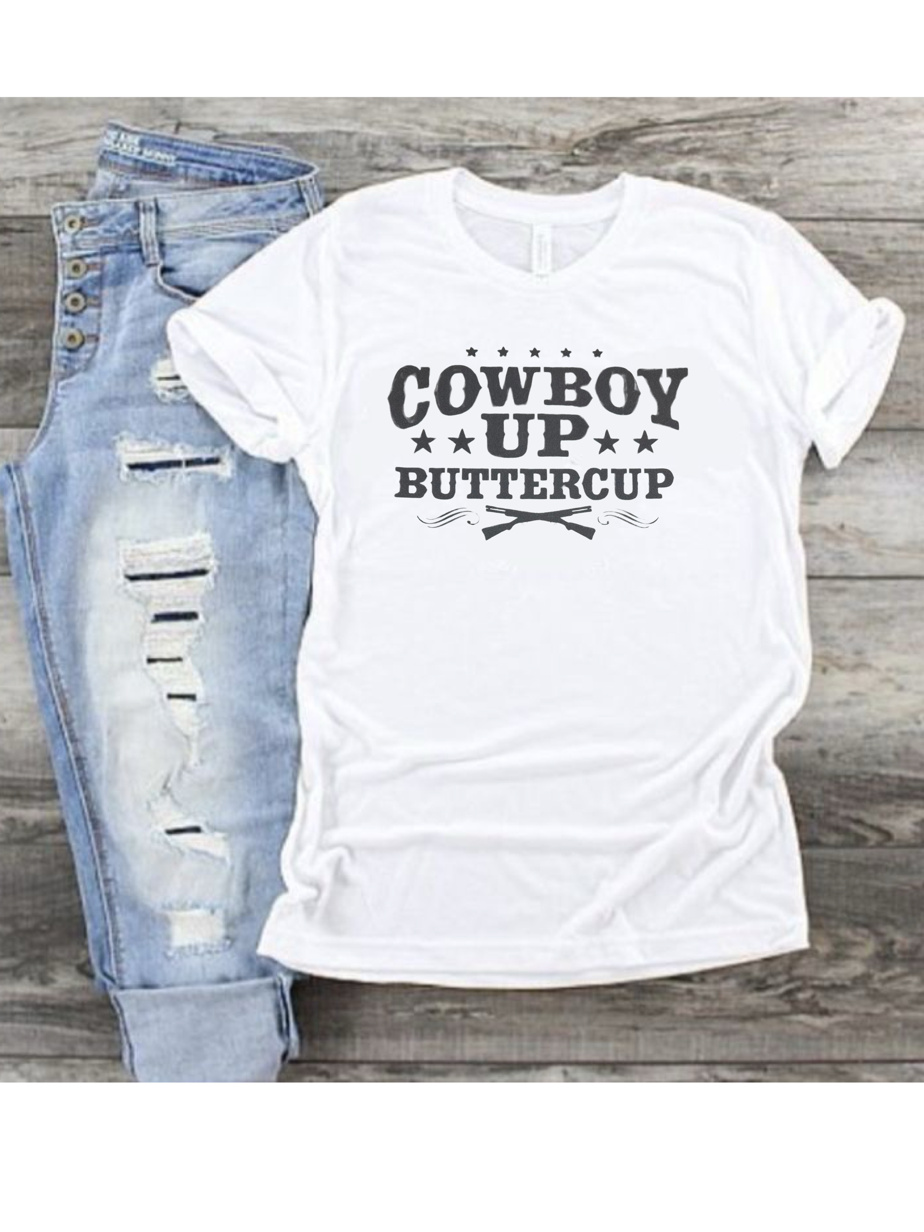 Cowboy Up Buttercup