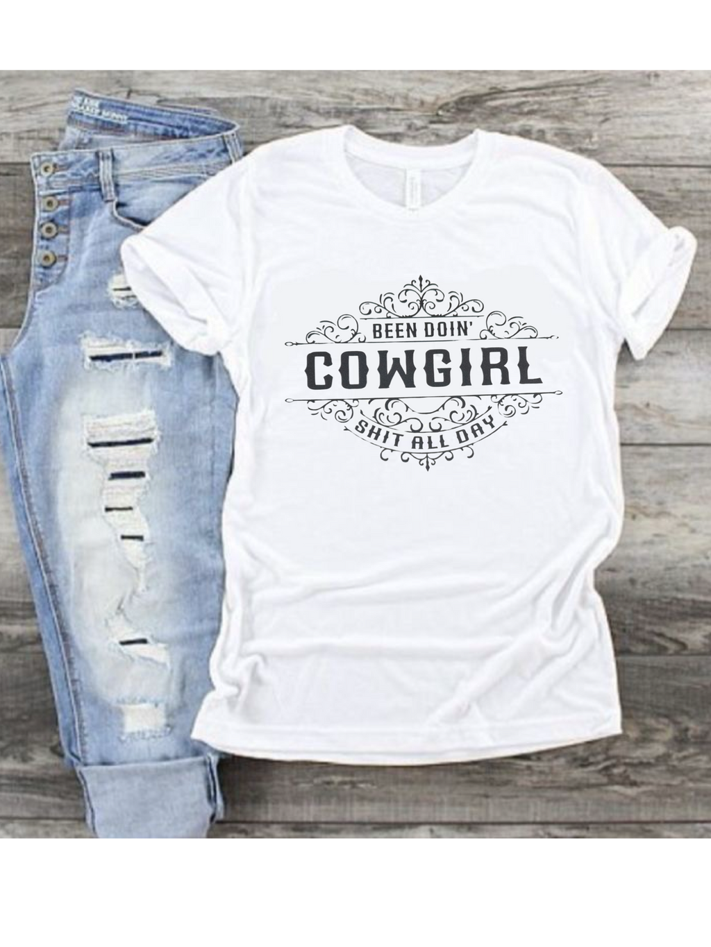 Been Doin' Cowgirl Shit All Day
