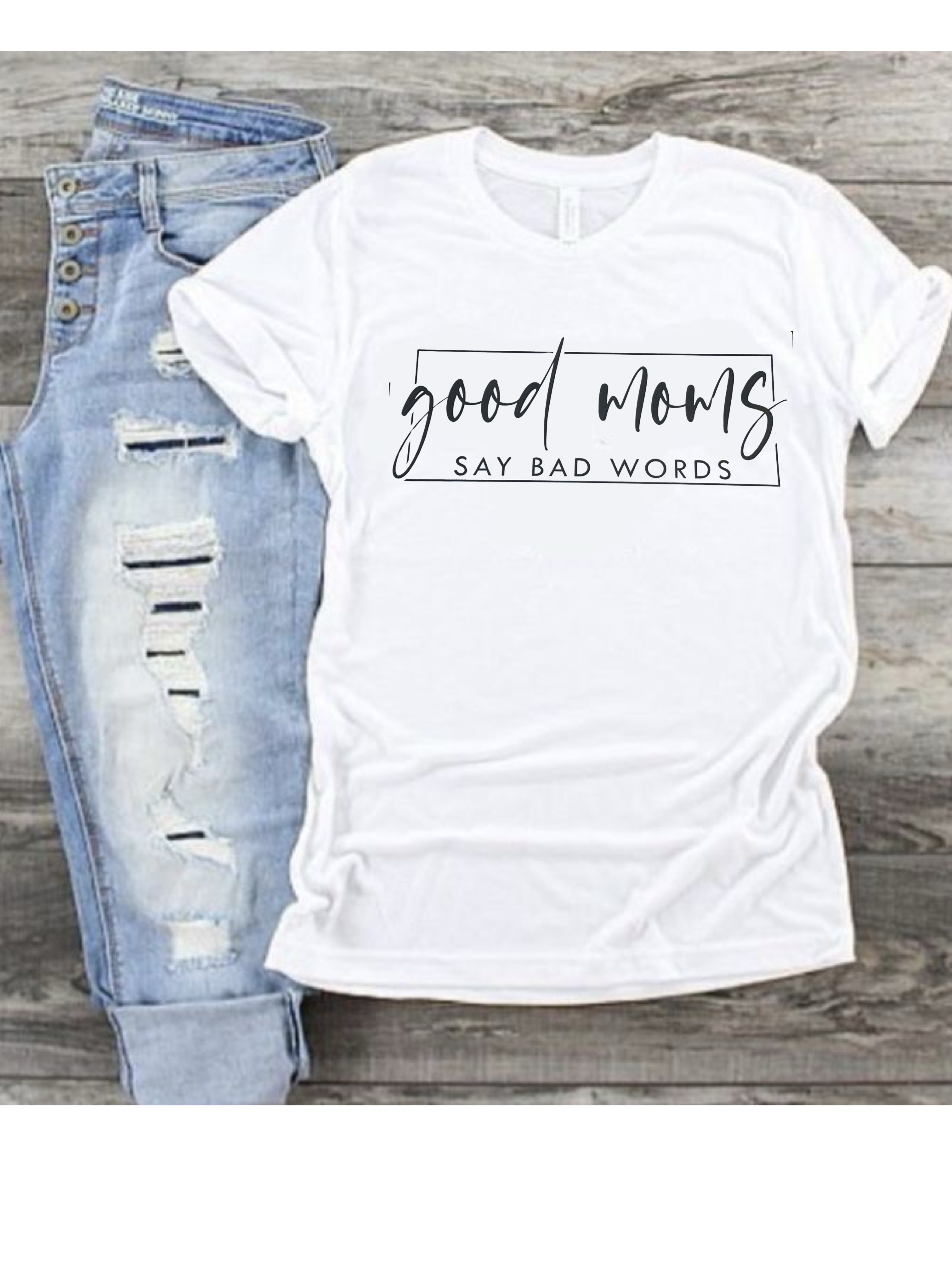 Good Moms Say Bad Words