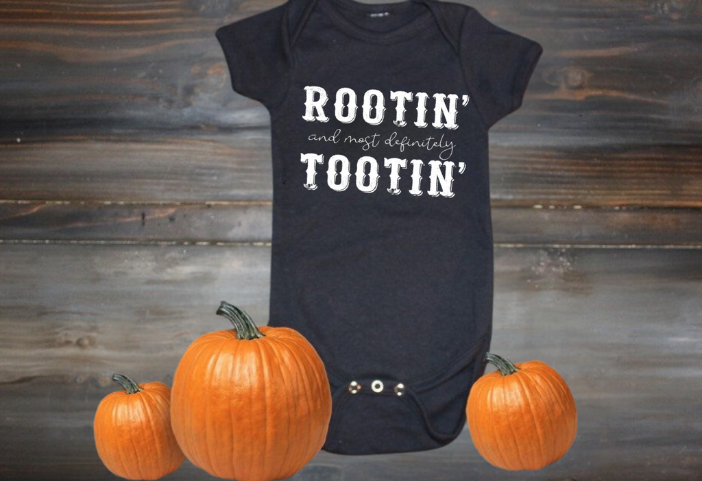 Rootin' and Most Definitely Tootin' (Infant)