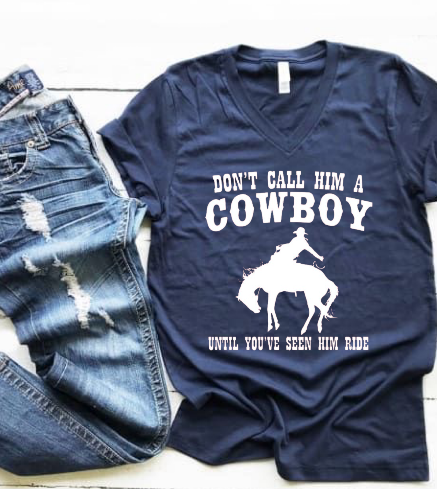 Don't Call Him a Cowboy Until You've Seen Him Ride